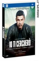 Io Ti Cercher (2 Dvd)