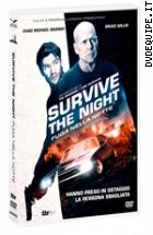 Survive The Night - Fuga Nella Notte