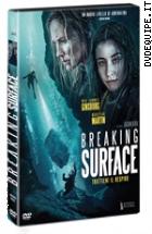 Breaking Surface - Trattieni Il Respiro