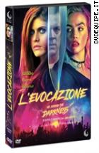 L'evocazione - We Summon The Darkness