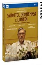 Sabato, Domenica E Luned