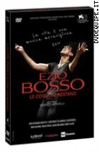 Ezio Bosso: Le Cose Che Restano (Real Green Collection)