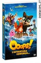 Ooops! L'avventura Continua
