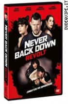 Never Back Down - Revolt