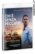 Chi  Senza Peccato - The Dry ( Blu - Ray Disc )