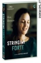 Stringimi Forte