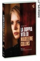 La Doppia Vita Di Madeleine Collins