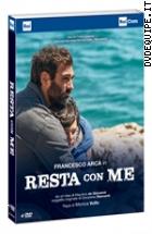 Resta Con Me (4 Dvd)