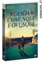 Genoa Comunque E Ovunque