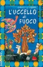 Gianini E Luzzati - L'uccello Di Fuoco (Dvd + Libro)