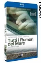 Tutti I Rumori Del Mare ( Blu - Ray Disc )