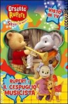 Orsetto Rupert Vol. 06 - Il Cespuglio Musicista