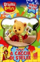 Orsetto Rupert Vol. 10- A Caccia Di Stelle