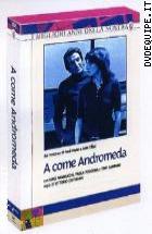 A Come Andromeda (3 DVD) 