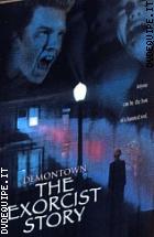 Demontown - The Exorcist Story