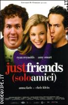 Just Friends (Solo Amici)