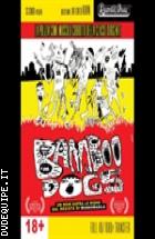 Bamboo Dogs (V.M. 18 anni)