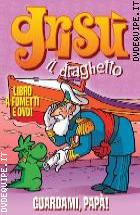 Gris� il Draghetto - Vol. 03 - Guardami pap� (DVD + Booklet)