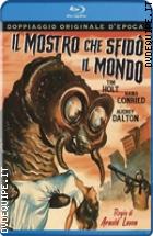 Il Mostro Che Sfid Il Mondo ( Blu - Ray Disc )