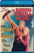 La Bandiera Sventola Ancora ( Blu - Ray Disc )