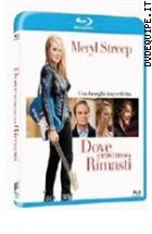 Dove Eravamo Rimasti ( Blu - Ray Disc )