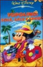 Topolino : Sole Sale E Sport