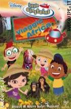 Little Einsteins - Viaggio In Africa ( Playhouse Disney)