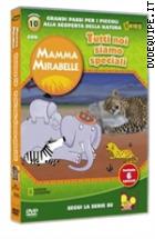 Mamma Mirabelle - Vol. 10 - Tutti Noi Siamo Speciali (Playhouse Disney)