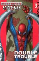 Ultimate Spider-Man - Vol. 3