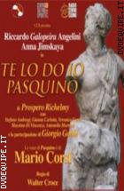 Te Lo Do Io Pasquino