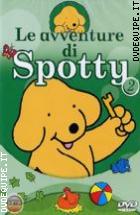 Le Avventure Di Spotty Vol. 2