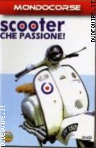 Scooter Che Passione!