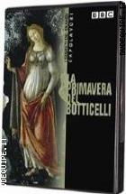 La Primavera Di Botticelli ( I Segreti Dei Capolavori ) 
