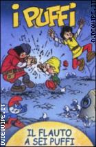 I Puffi - Il Flauto A Sei Puffi