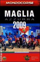 Maglia Azzurra 2009 ( Mondocorse Collection)