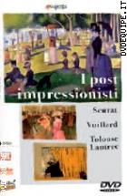 L'arte Della Pittura - I Post Impressionisti