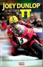 Joey Dunlop - Le Vittorie Al TT (Mondocorse Collection)