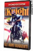 David Knight - Gli Anni Ruggenti (Mondocorse Collection)