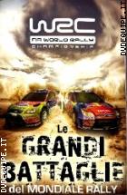 Le Grandi Battaglie Del Mondiale Rally