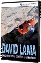 David Lama - Una Vita Tra Roccia E Ghiaccio