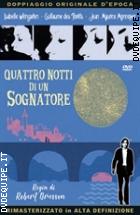 Quattro Notti Di Un Sognatore