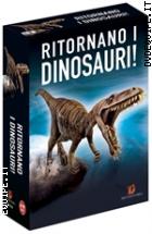 Ritornano I Dinosauri! (4 Dvd + Booklet)