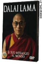 Dalai Lama - Il Suo Messaggio Al Mondo ( Dvd + Booklet)