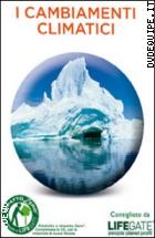 Pianeta Terra - I Cambiamenti Climatici - Nuova Edizione ( Dvd + Booklet)