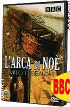 L'Arca Di No�. Mito O Realt� (DVD + Booklet)