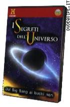 I Segreti Dell'universo - Dal Big Bang Ai Buchi Neri ( Dvd + Booklet)
