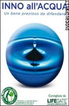 Inno All'acqua - Un Bene Prezioso Da Difendere ( Dvd + Booklet)