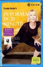 Trudy Styler's In Forma In 20 Minuti ( Gaiam) ( Dvd + Booklet)