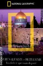 Gerusalemme E Betlemme - Tra Fede E Speranza Di Pace ( Dvd + Booklet)