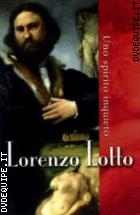 Lorenzo Lotto - Uno Spirito Inquieto (Dvd + Booklet)